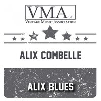 Hollywood Pasttime - ALIX COMBELLE
