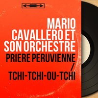 Tchi-tchi-ou-tchi - Mario Cavallero et son orchestre