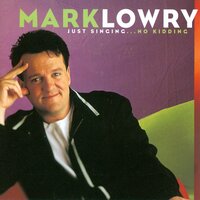 Rest In The Arms - Mark Lowry