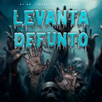 Levanta Defunto - Sloweed - MC Gw & MC Yanca & Iraqui Zl