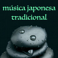 Belleza del Vacío (Sonidos de la Naturaleza) - Música Japonesa Maestro