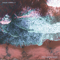 Save Me - Shaun Connelly & Jordan Cross