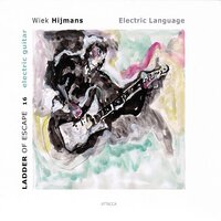 The Possibility of a New Work for Electric Guitar - Wiek Hijmans