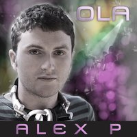 Ola - Alex P