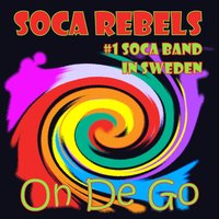 Never Knew - Soca Rebels