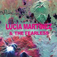 Ich Habe Noch Einen Koffer in Berlin - Lucia Martinez & The Fearless