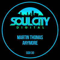 Anymore - Martin Thomas