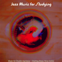 Bossa Quintet Soundtrack for Cappuccinos - Jazz Music for Studying