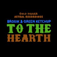 To the Heart - Green Ketchup