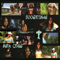 Boogeyman - Mira Craig