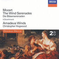 Mozart: Divertimento in B flat, K.240 - 3. Menuetto - Amadeus Winds & Christopher Hogwood & Вольфганг Амадей Моцарт