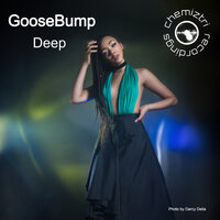 Deep - Goosebump