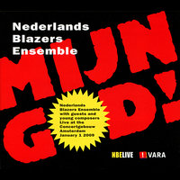 Winti Traditional - Nederlands Blazers Ensemble & La Rouge & Netherlands Blazers Ensemble & David Dramm
