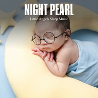 Restful Whispers - Little Angels Sleep Music
