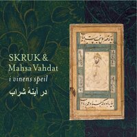 Dialog Med Den Elskede - Skruk & Mahsa Vahdat