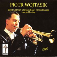 Believe...For It Is True! - Leszek Mozdzer & David Liebman & Piotr Wojtasik