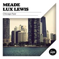 The Boogie Tidal - Meade Lux Lewis