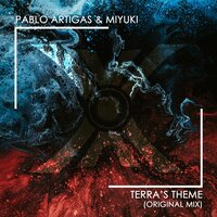 Terra's Theme - Pablo Artigas & Miyuki