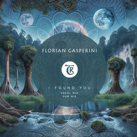 I Found U - Florian Gasperini & Tibetania