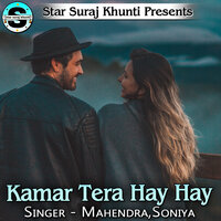 Kamar Tera Hay Hay - Mahendra & Soniya