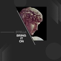 Bring It On - Stella