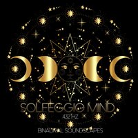 Binaural Freedom - Solfeggio Mind & Skylight Meditation