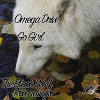 Go Girl - Omega Drive