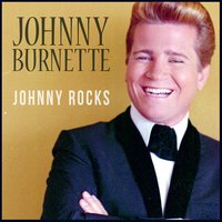 Honey Hush - Johnny Burnette