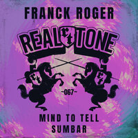 Mind to Tell - Franck Roger