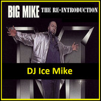 For All My G's - Big Mike & DJ Ice Mike