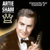 Love Me a Little - Artie Shaw