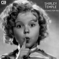 When i grow up - Shirley Temple