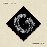 Saturday - Hazzaro
