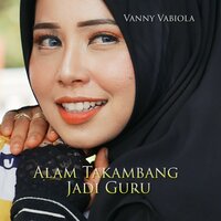 Alam Takambang Jadi Guru - Vanny Vabiola