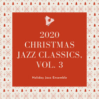 The Christmas Song (Chestnuts Roasting On An Open Fire) - Holiday Jazz Ensemble & Calming Christmas Music & Late Night Jazz Lounge