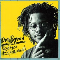 Next Love - Don Byron
