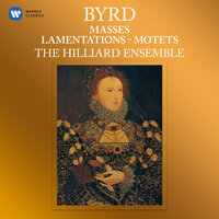 Byrd: Mass for 5 Voices: III. Credo - Hilliard Ensemble