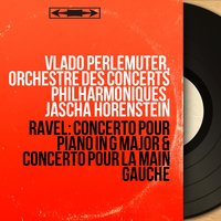 Concerto pour piano in G Major, M. 83: I. Allegramente - Vlado Perlemuter & Морис Равель