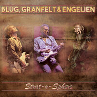 Hello Cleveland! - Thomas Blug & Ben Granfelt & Martin Engelien