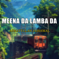 Zama Da Zarah Sar Uah - Asmatullah Jahdimal