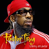 Dirty Atlanta Intro - Pastor Troy