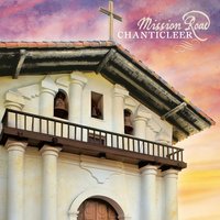 Kyrie - From the Misa En Sol - Chanticleer