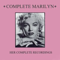 I Wanna Be Loved By You (from "Some Like It Hot") - Marilyn Monroe