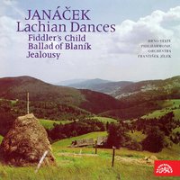 Lachian Dances, JW VI/17: No. 2, The Blessed One - Brno Philharmonic Orchestra & Frantisek Jilek & Леош Яначек