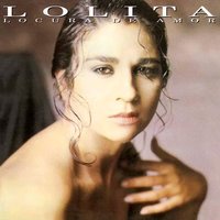 Te defenderé - Lolita