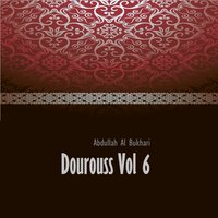 Dourouss, Pt.2 - Abdullah Bukhari