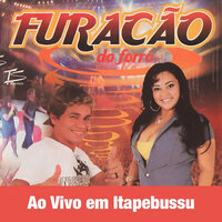 Fiel - Furacão do Forró