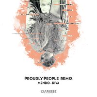 Diva - Mendo & Proudly People