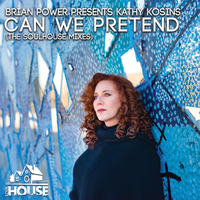 Can We Pretend - Brian Power & Kathy Kosins