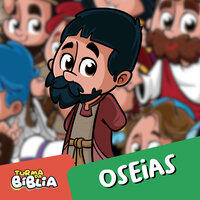 Oseias - Turma da Bíblia